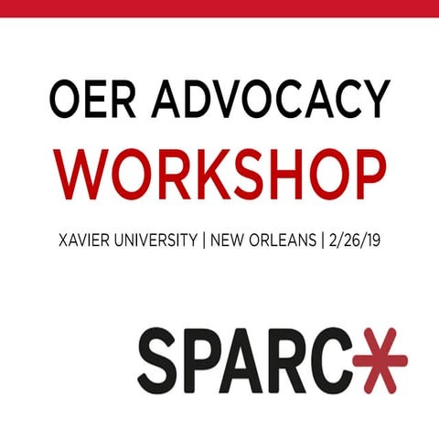 XULA OER Advocacy Workshop 