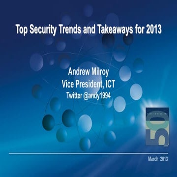 andrew milroy - top security trends and takeaways for 2013