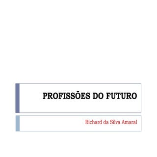 Profissões do Futuro
