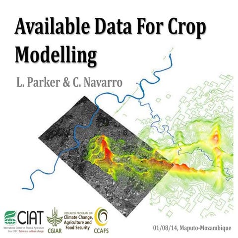 Available data for crop modelling 
