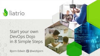 Bjorn Edwin - Start Your Own DevOps Dojo in 8 Simple Steps