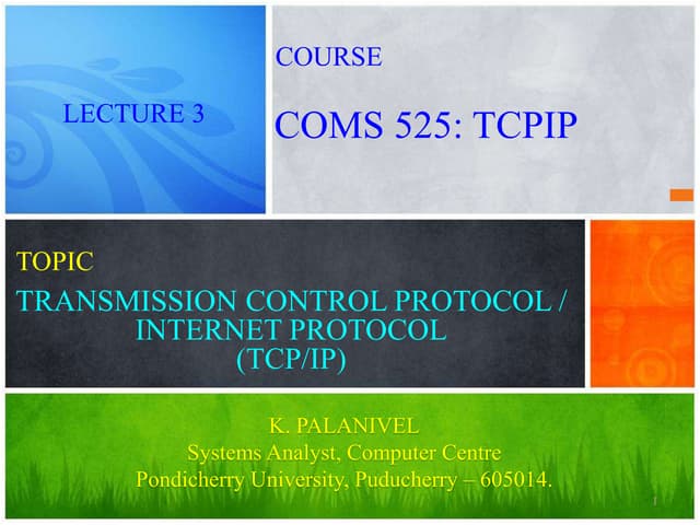 02   coms 525 tcpip -  introduction to tcpip