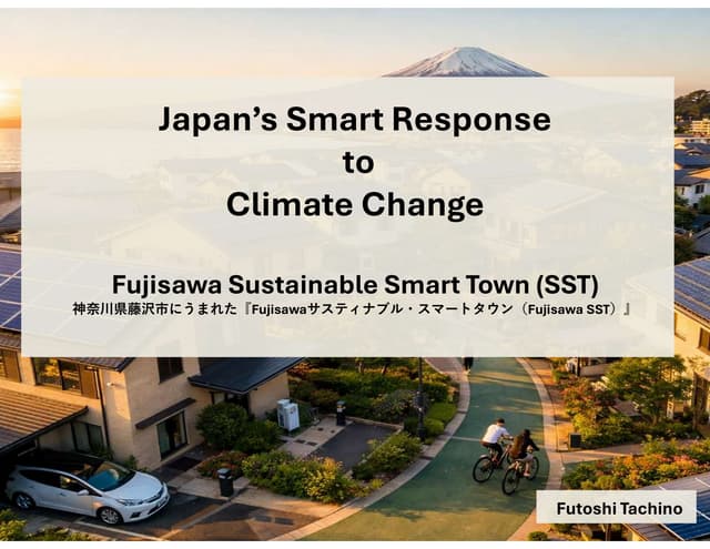 Japan’s Smart Response to Climate Change: Fujisawa Sustainable Smart ...