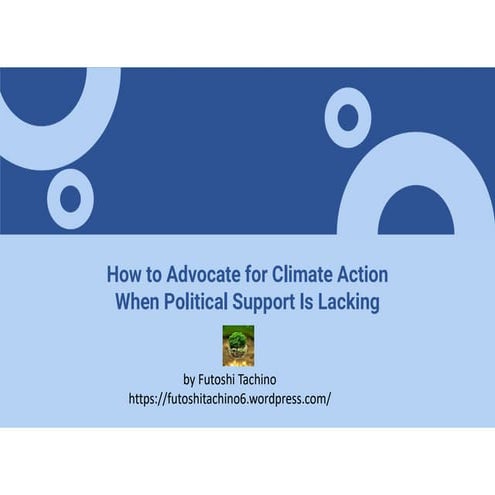 How to Advocate for Climate Action When Political Support Is Lacking | PDF
