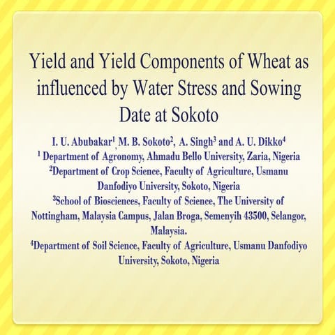 Yield and Yield Components of Wheat as Influenced by Water Stress and Sowing ...