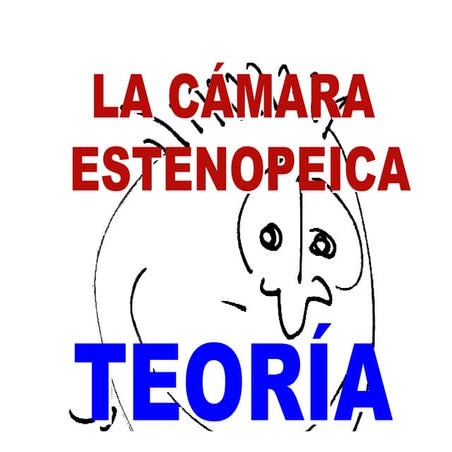 02 La Camara Estenopeica ( TeoríA)