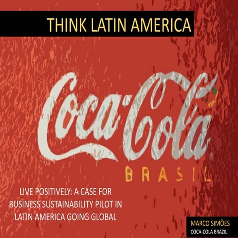 Think Latin America: Live Positively