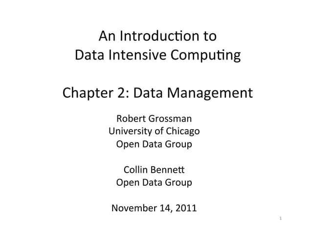 Managing Big Data (Chapter 2, SC 11 Tutorial)