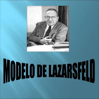 modelo de lazarsfeld 