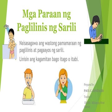 02 naisasagawa ang wastong pamamaraan ng paglilinis at pagaayos ng sarili