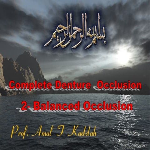 02 occlusion in prosthodontics. balanced occlusion