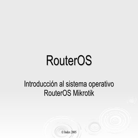 Mikrotik RouterOs basics v0.3