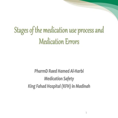  stages of the medication use process and medication errors