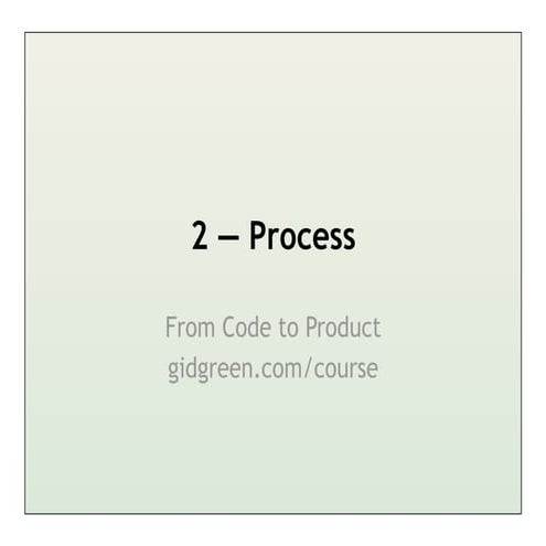 The Software Entrepreneurship Process