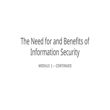 The Need for Information Security (powerpoint)
