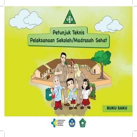 Petunjuk Teknis Pelaksanaan Sekolah/Madrasah Sehat