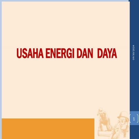 Usaha dan energi dalam kehidupan sehari-hari