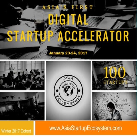 2017 Asia Startup Ecosystem Winter Digital Accelerator