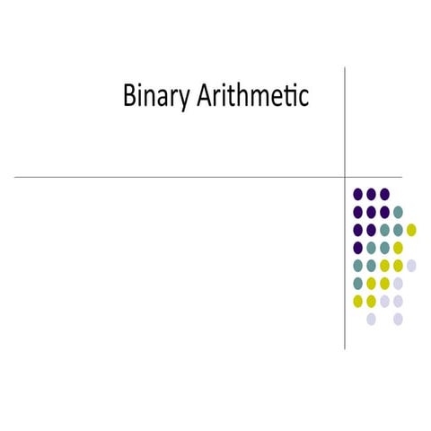 Binary Arithmetic | PPT