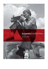 2014 Photography Pdf A Cultural History 4th Edition By Mary Wa
