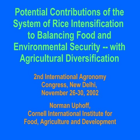 0206 Potential Contributions of the System of Rice Intensification to Balanci...