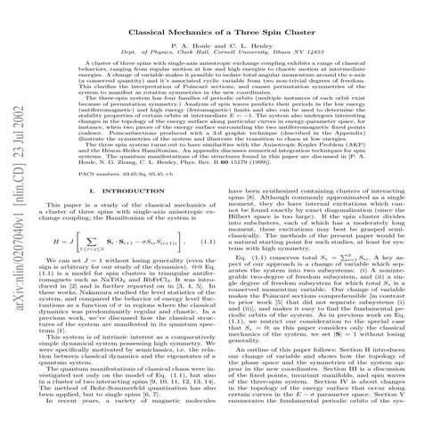 Classical Mechanics of a Three Spin Cluster
