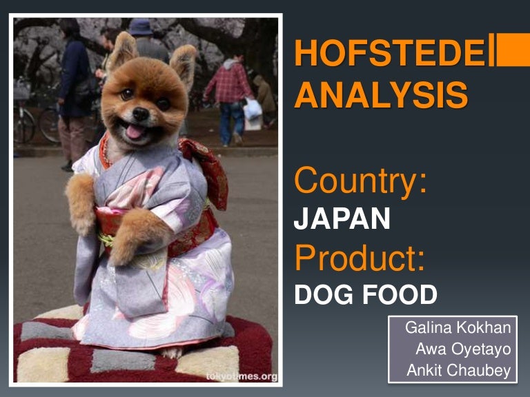 Hofstede Analysis Dog Food; Japan