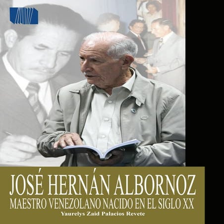 021-José-Hernán-Albornoz-Maestro-Venezolano-nacido-en-el-siglo-XX.pdf