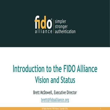 Introduction to the FIDO Alliance: Vision and Status