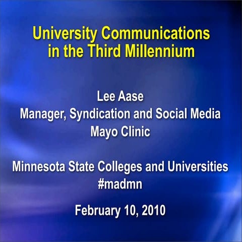 University Communications in the Third Millennium