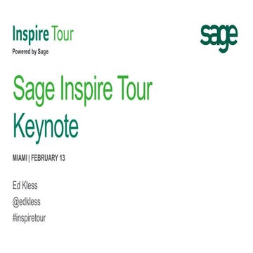 Sage Inspire Tour Keynote - Miami