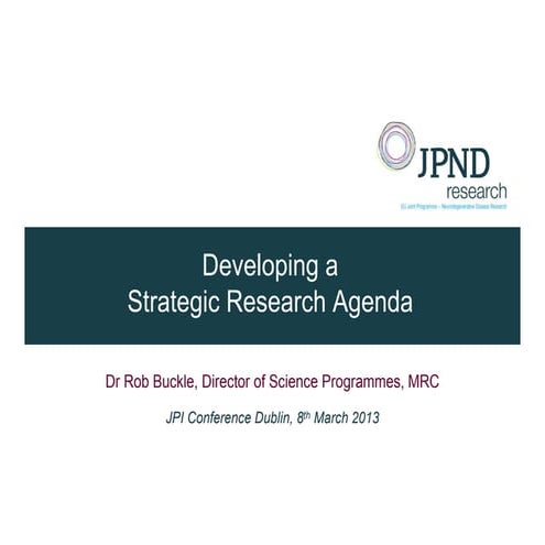 JPI Conference Dublin - Rob Buckle - SRA Development