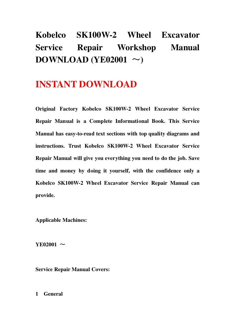 Kobelco SK100W-2 Wheel Excavator Service Repair Workshop Manual DOWNL…