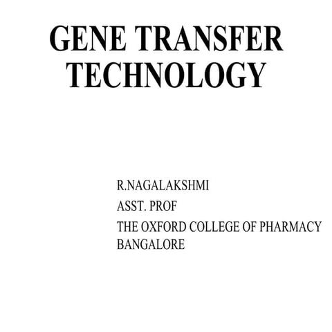 Gene transfer technology. 