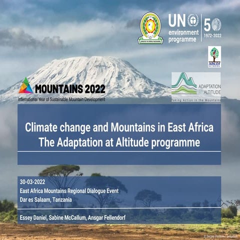 Climate change and Mountains in East Africa The Adaptation at Altitude programme
