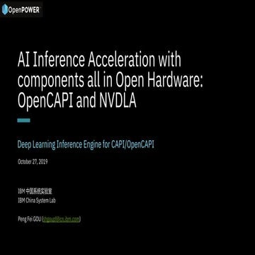 02 ai inference acceleration with components all in open hardware: opencapi a...