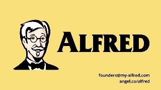 500’s Demo Day Batch 12 >> Alfred