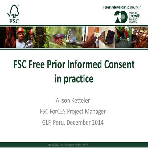 FSC Free Prior Informed Consent in practice