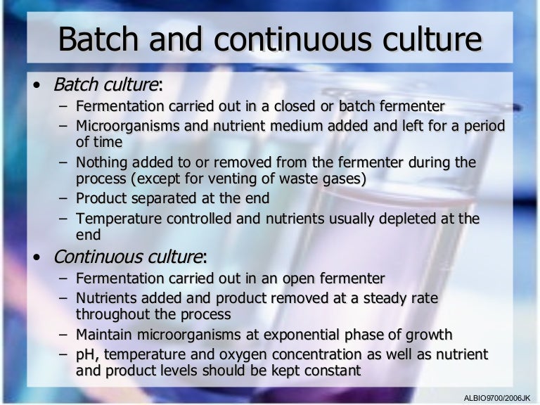 02 Batch and Continuous Culture
