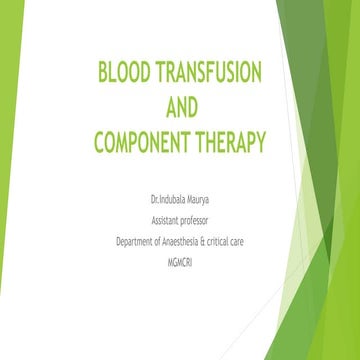 Blood component therapy