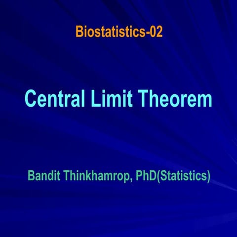 Central Limit Theorem in health science research
