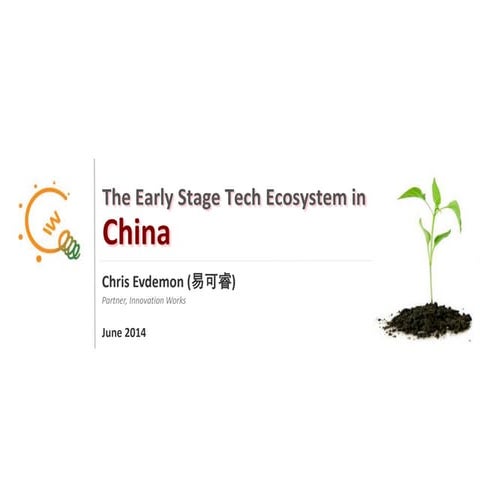 [PREMONEY 2014] Innovation Works >> Chris Evdemon, "The Global VC: China" 