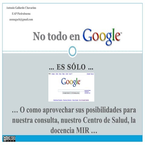  Curso Medicina 2.0 1ªPresentación Google