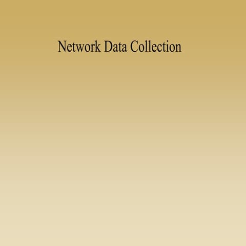 02 Network Data Collection (2016)