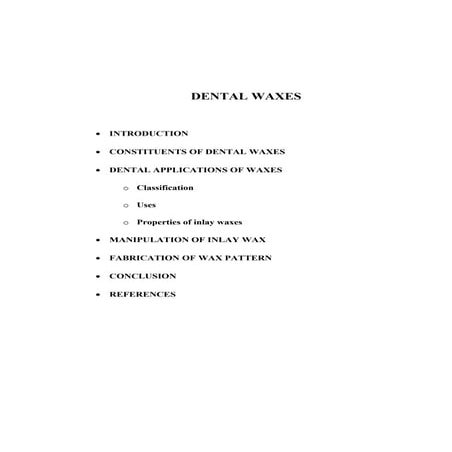 dental waxes /rotary endodontics courses 