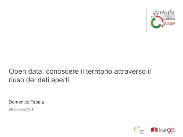 Domenico Tebala, Open data: conoscere il territorio attraverso il riuso dei d...