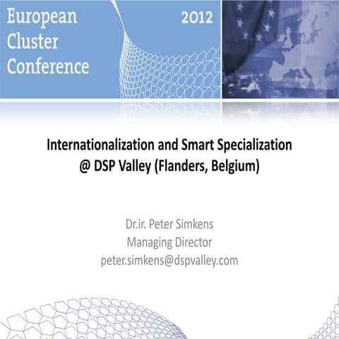 02 dsp valley p.simkens_internationalization and smart specialization_day 3_s...