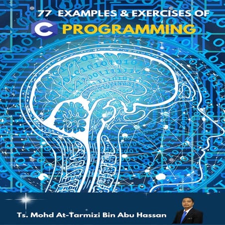 02 Ebook 77 Examples and Exercises of C Programming.pdf