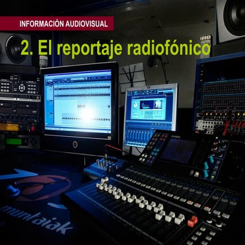 02 El Reportaje en Radio