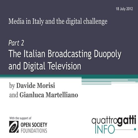 The Italian Broadcastin Duopoly and Digital Television (part 2)